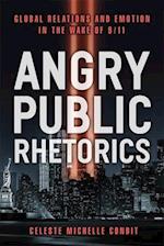 Angry Public Rhetorics