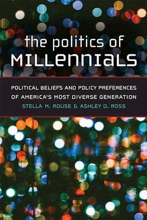 Rouse, S:  The Politics of Millennials