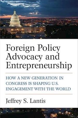 Foreign Policy Advocacy and Entrepreneurship