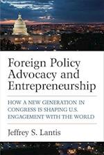 Foreign Policy Advocacy and Entrepreneurship