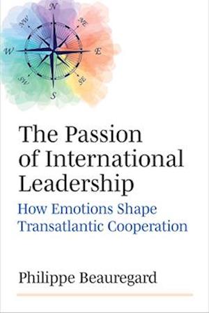 The Passion of International Leadership