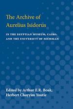 The Archive of Aurelius Isidorus