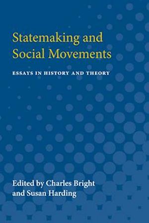 Statemaking and Social Movements
