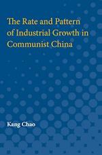 Chao, K:  The Rate and Pattern of Industrial Growth in Commu