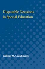 Disputable Decisions in Special Education