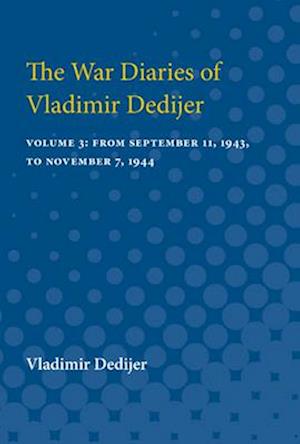 The War Diaries of Vladimir Dedijer