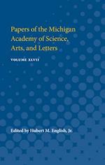 Papers of the Michigan Academy of Science, Arts, and Letters