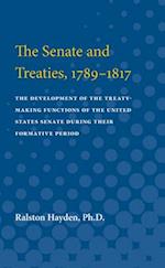 The Senate and Treaties, 1789-1817