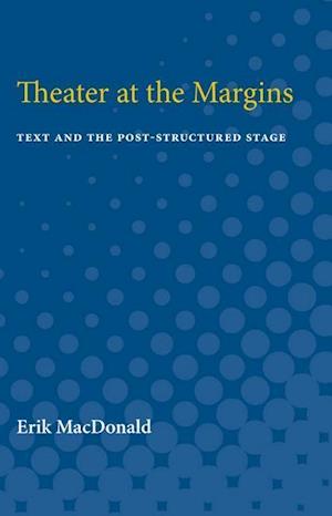 MacDonald, E:  Theater at the Margins