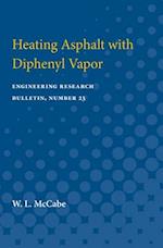 Heating Asphalt with Diphenyl Vapor