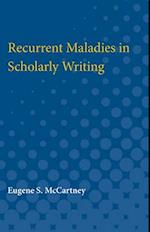 Recurrent Maladies in Scholarly Writing