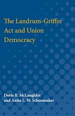 The Landrum-Griffin Act and Union Democracy
