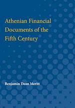 Athenian Financial Documents of the Fifth Century