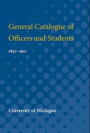 General Catalogue of Officers and Students