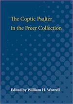 The Coptic Psalter in the Freer Collection