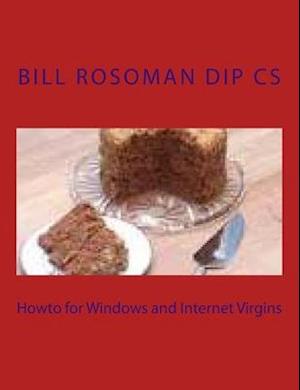 Howto for Windows and Internet Virgins