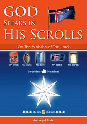 GOD Speaks in His Scrolls on The Website of The Lord