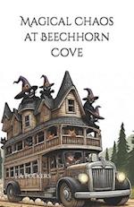 Magical Chaos at Beechhorn Cove: 3rd in the Realm's series of books... 