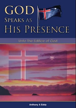 GOD Speaks as His Presence Unto The Edifice of God