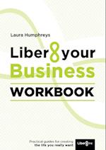 Liber8 Your Business Workbook