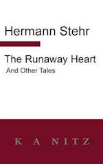 The Runaway Heart and Other Tales