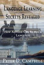 Language Learning Secrets Revealed