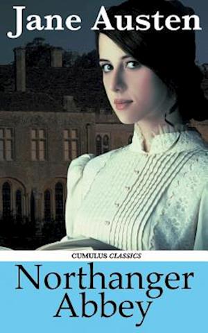 Northanger Abbey (Cumulus Classics)