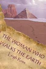 The Woman Who Walks the Earth