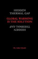 Global Warming Is the Solution