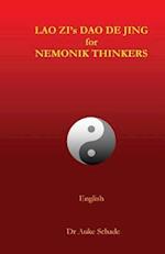 Lao Zi's DAO de Jing for Nemonik Thinkers