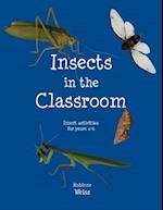Insects in the Classroom: Drive your students buggy 
