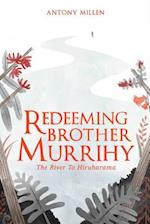 Redeeming Brother Murrihy