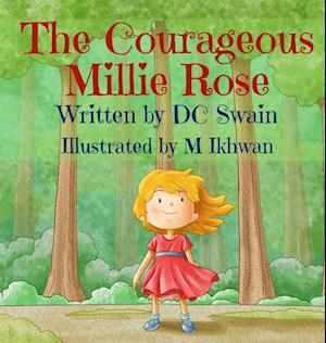 The Courageous Millie Rose