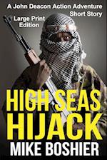 High Seas Hijack