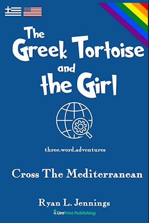 The Greek Tortoise and The Girl