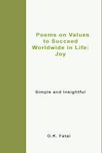 Poems on Values to Succeed Worldwide in Life - Joy