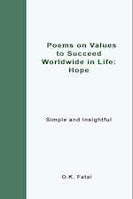 Poems on Values to Succeed Worldwide in Life - Hope