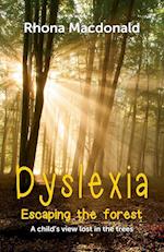 Dyslexia-Escaping The Forest