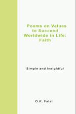 Poems on Values to Succeed Worldwide in Life - Faith