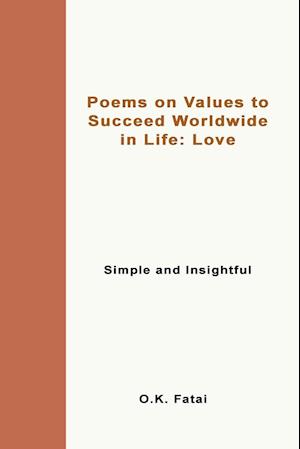 Poems on Values to Succeed Worldwide in Life - Love