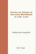 Poems on Values to Succeed Worldwide in Life - Love