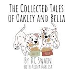 The Collected Tales of Oakley and Bella