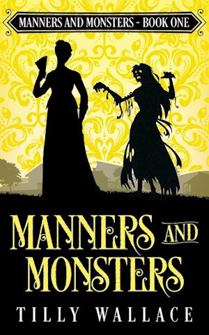 Manners and Monsters