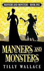 Manners and Monsters