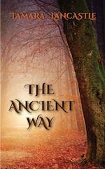 The Ancient Way