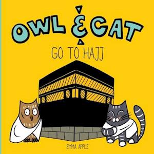 Owl & Cat Go To Hajj