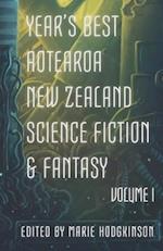 Year's Best Aotearoa New Zealand Science Fiction and Fantasy