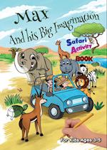 Max and his Big Imagination - Safari Activity Book 
