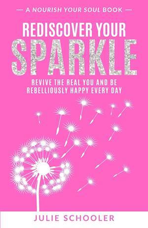 Rediscover Your Sparkle