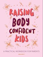 Raising Body Confident Kids